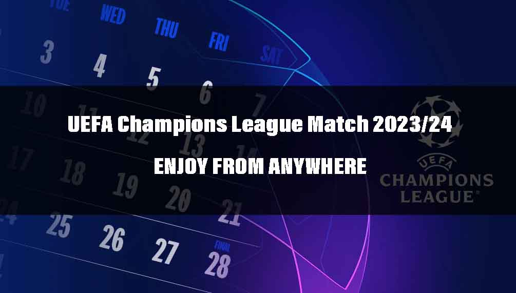 UEFA Champions League Match
